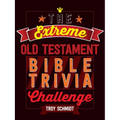 The Extreme Old Testament Bible Trivia Challenge