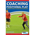 Coaching Positional Play - ''Expansive Football'' Attacking Tactics & Practices