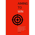 Aiming to Win: An Evidence-Informed Approach for Law Enforcement Training in Target-Focused Shooting