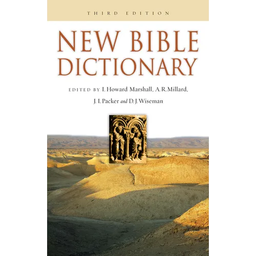 New Bible Dictionary: Volume 1