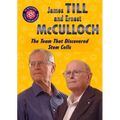 James Till and Ernest McCulloch: The Team That Discovered Stem Cells