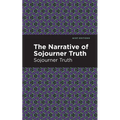 The Narrative of Sojourner Truth