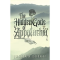 The Hidden Gods of Appalachia