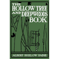The Hollow Tree and Deep Woods Book
