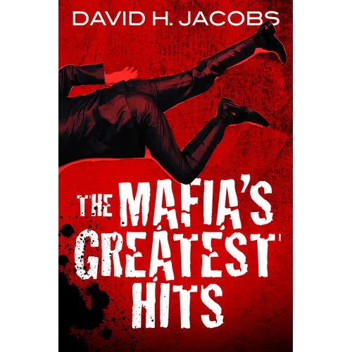 The Mafia's Greatest Hits