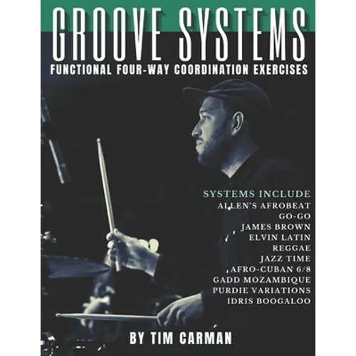 Groove Systems: Functional Four-Way Coordination Exercises
