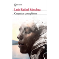 Cuentos Completos / The Complete Short Stories