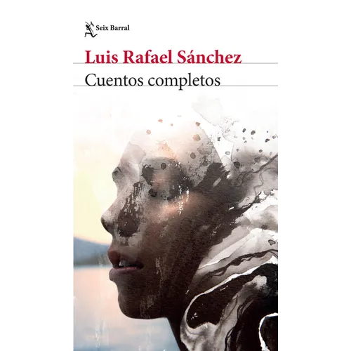 Cuentos Completos / The Complete Short Stories