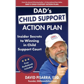 Dad's Child Support Action Plan
