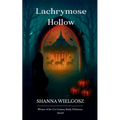 Lachrymose Hollow