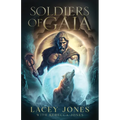 Soldiers of Gaia