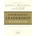 The Courageous Leadership Workbook