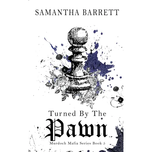 Turned By The Pawn