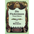 Die Fledermaus Vocal Score