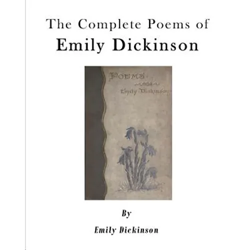 The Complete Poems of Emily Dickinson