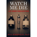Watch Me Die: Last Words From Death Row