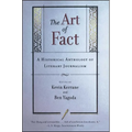 The Art of Fact: A Historical Anthology of Literary Journalism