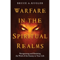 Warfare in the Spiritual Realms