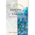 Dancing into the Unknown