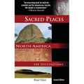 Sacred Places North America: 108 Destinations