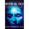 Entering the Circle: Ancient Secrets of Siberian Wisdom Discovered by a Russian Psychiatrist