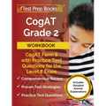 CogAT Grade 2 Workbook: CogAT Form 8 with Practice Test Questions for the Level 8 Exam [Includes Detailed Answer Explanations]