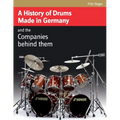 A History of Drums Made In Germany