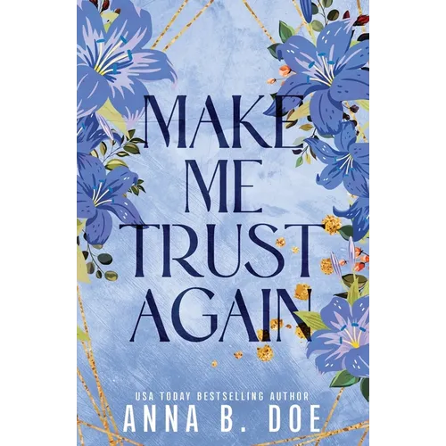 Make Me Trust Again: Special edition