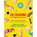 Co-Teaching for English Learners: A Guide to Collaborative Planning, Instruction, Assessment, and Reflection