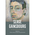 Serge Gainsbourg: An International Perspective