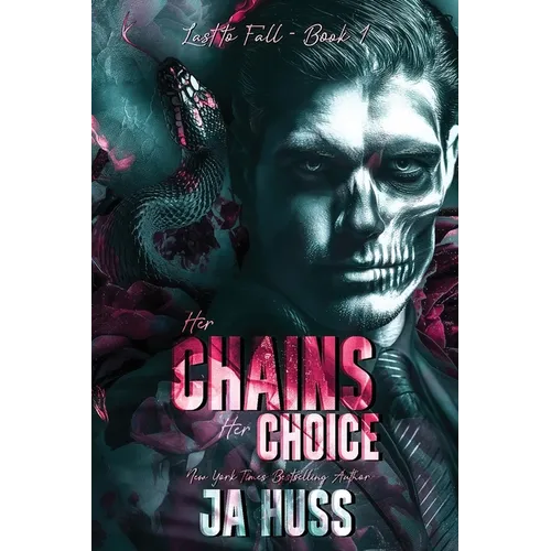 Her Chains, Her Choice (A Power Dynamics Contract Relationship Mafia Romance Special Edition)