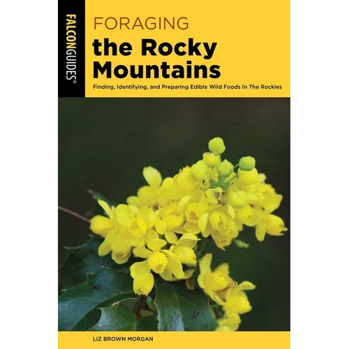 Foraging the Rocky Mountains