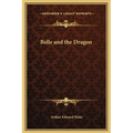 Belle and the Dragon