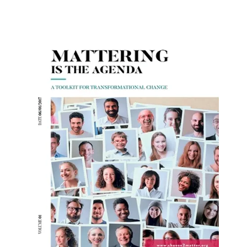 Mattering Is The Agenda