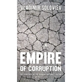 Empire of Corruption: The Territory of the Russian National Pastime