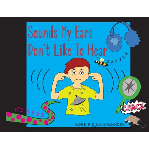 Sounds My Ears Don't Like To Hear
