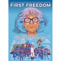 First Freedom: The Story of Opal Lee and Juneteenth