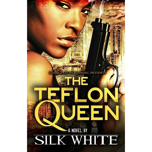 The Teflon Queen