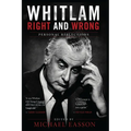 Whitlam Right and Wrong: Personal Reflections