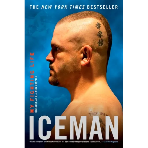 Iceman: My Fighting Life