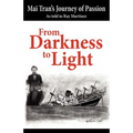 From Darkness to Light