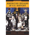 American Indians in U.S. History: Third Edition Volume 248