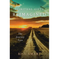 Spiritual Gifts Reimagined: The Journey View