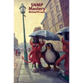 SNMP Mastery