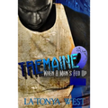 Tremaine 2: (When A Man's Fed Up)