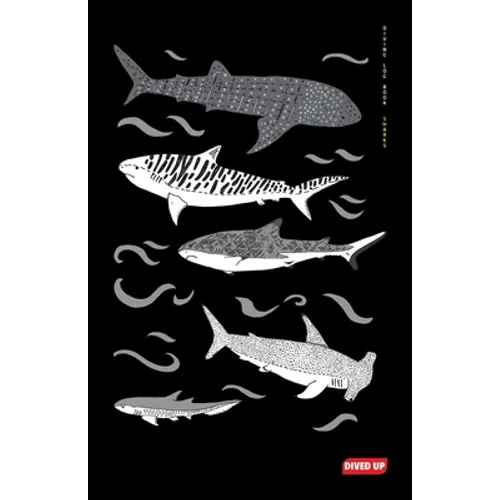 Diving Log Book: Sharks