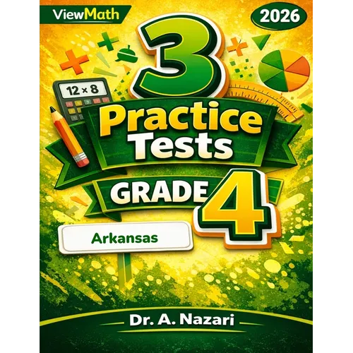 3 Arkansas ATLAS Grade 4 Math Practice Tests: Full-Length Test Prep with Detailed Answer Explanations