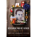 Descanso for My Father: Fragments of a Life