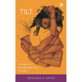 Tilt: A Novel on Intergenerational Trauma