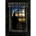 Portraits of Righteousness